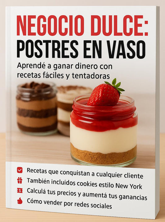 Negocio Dulce: Postres en Vaso